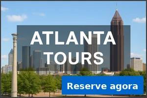 Passeios turisticos em Atlanta